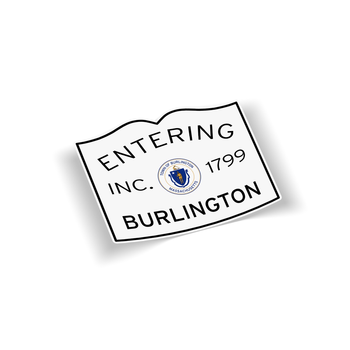 Entering Burlington Sticker